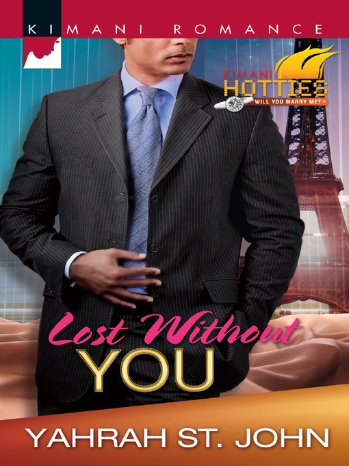 Title details for Lost Without You by Yahrah St. John - Available